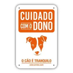 Placa Pvc "cuidado Com O Dono..." EX - 1630070117