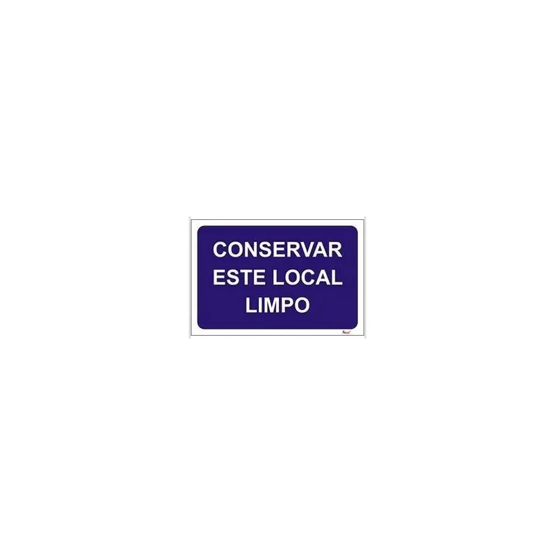 Placa Sinalizadora 20x20cm em PVC "Mantenha Este Local Limpo" Valpec