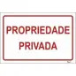 Placa Sinalizadora 30x20cm em PVC "Propriedade Privada" Valpec