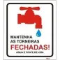 Placa Autocolante de Sinalização em PVC "Mantenha as Torneiras Fechadas!" 14x16cm Aman