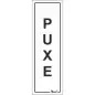 Placa Sinalizadora 14x4,5cm "Puxe" Valpec