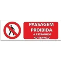 Placa Automatica Passagem Proibida a Estranhos - 1630010036