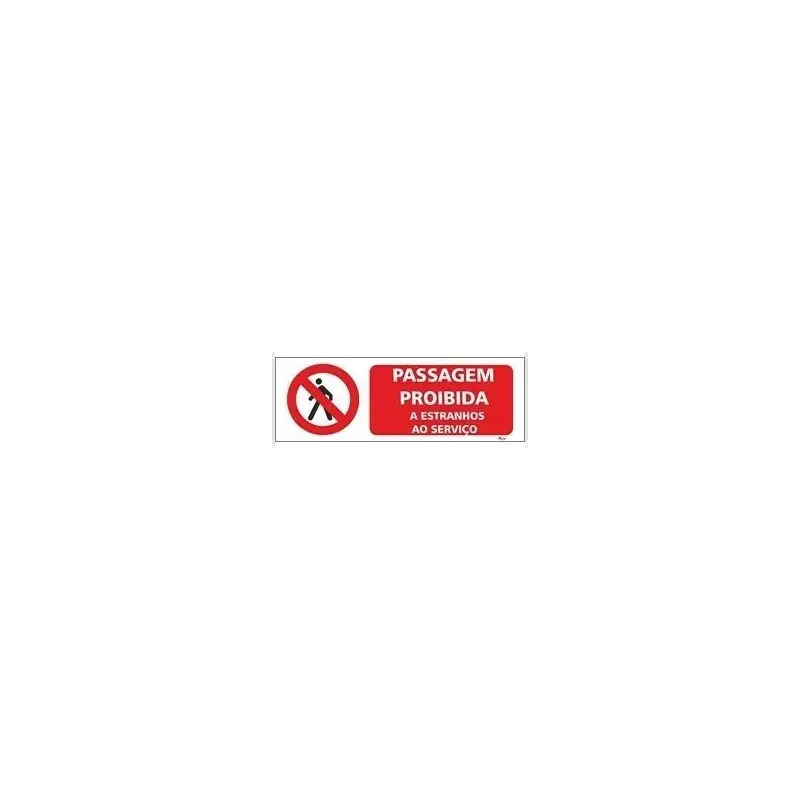 Placa Sinalizadora em PVC 20x6,5cm "Passagem Proíbida" Valpec