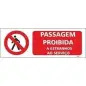 Placa Sinalizadora em PVC 20x6,5cm "Passagem Proíbida" Valpec