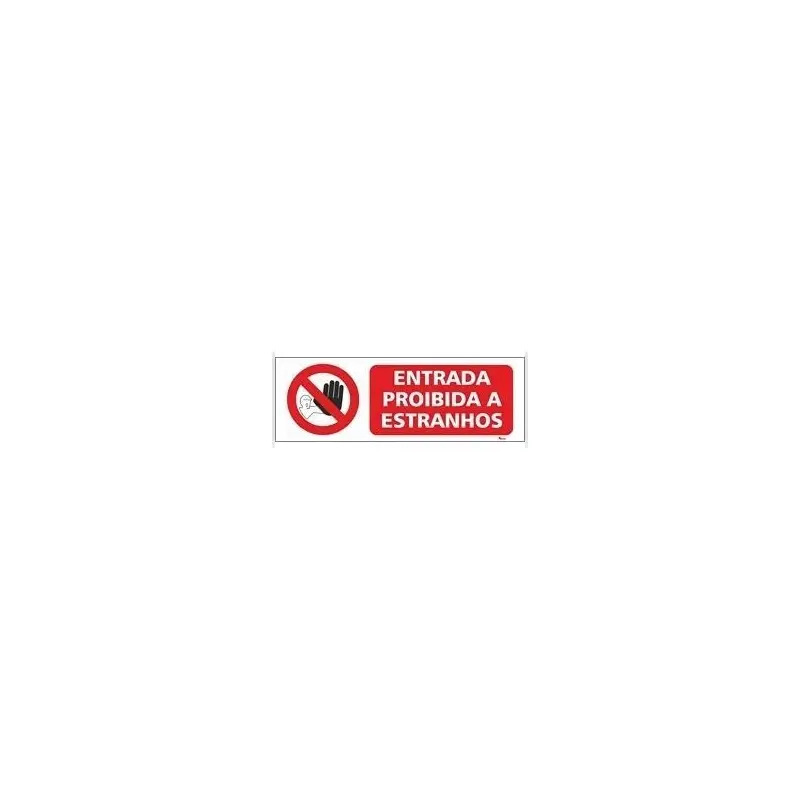 Placa Sinalizadora 20x6,5cm "Entrada Proíbida a Estranhos" Valpec