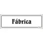 Placa Sinalizadora em PVC 20x6,5cm "Fábrica" Valpec