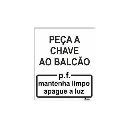 Placa Sinalizadora 10x12cm em PVC "Peça a Chave ao Balcão" Valpec Valpec