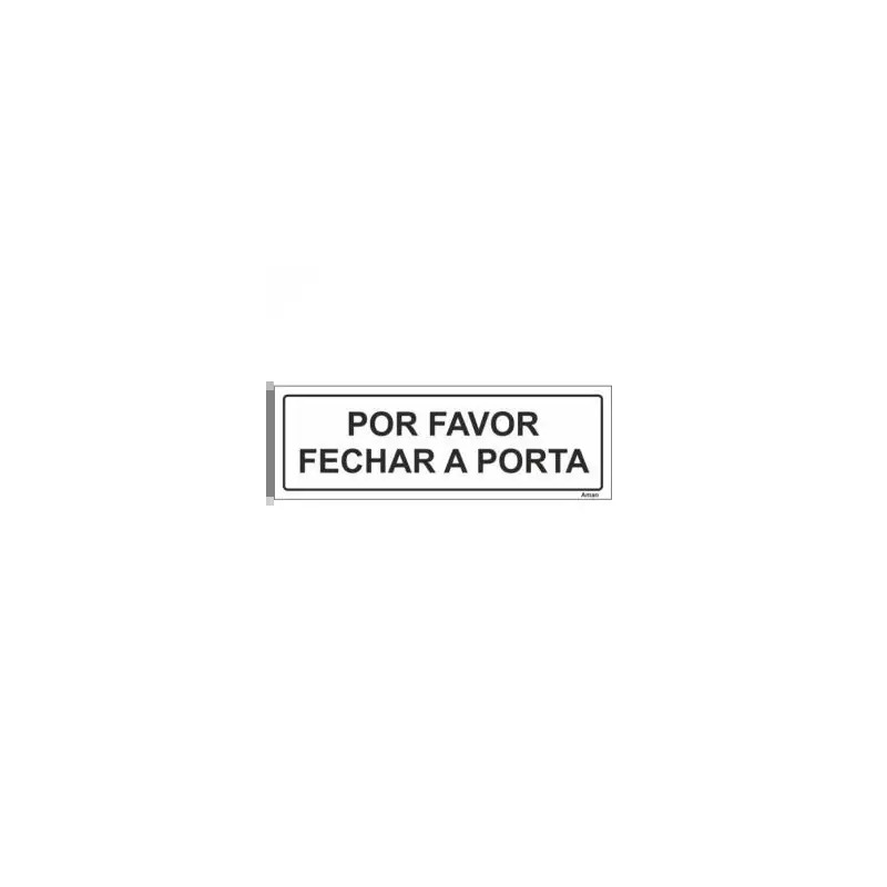 Placa Sinalizadora 15x5cm "Feche a Porta" Valpec
